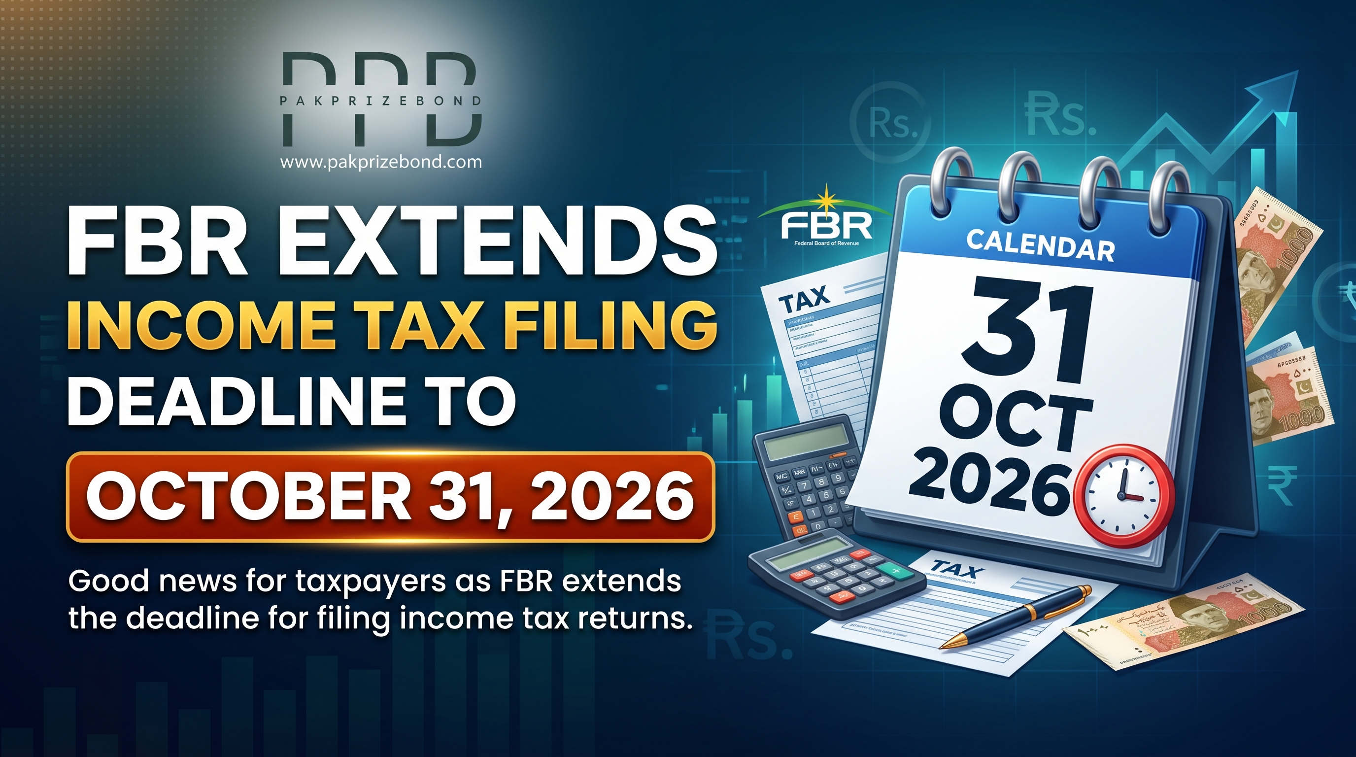 FBR Tax Deadline 2026: Filing Extended to October 31